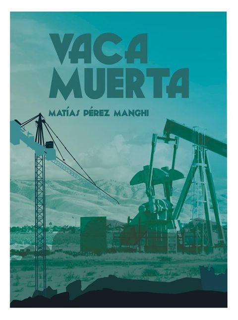 Vaca Muerta(Kobo/電子書)