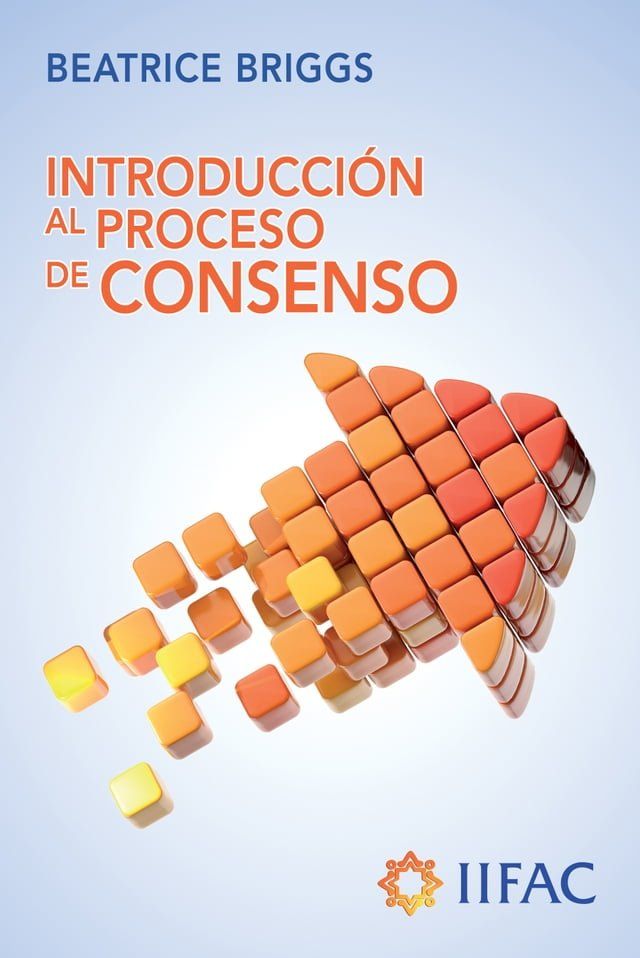  Introducción al Proceso de Consenso(Kobo/電子書)