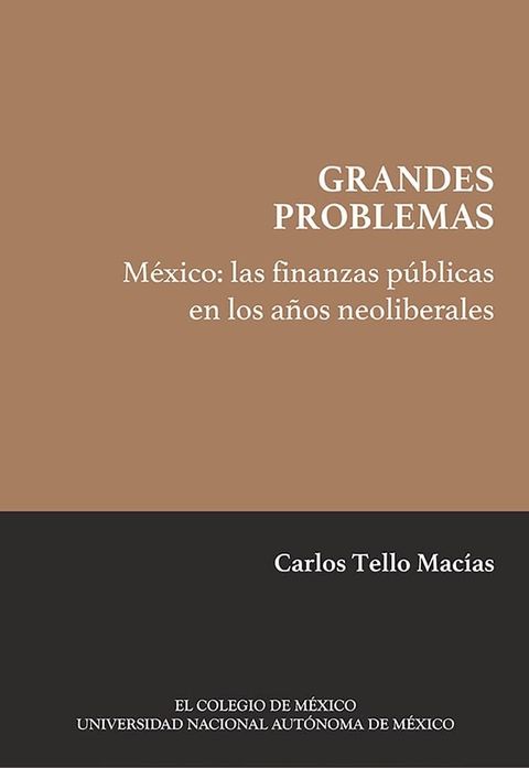 México: las finanzas públicas en los años neoliberales(Kobo/電子書)