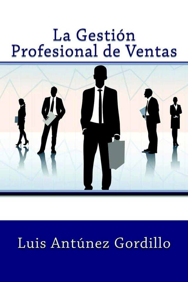  La Gestión Profesional de Ventas(Kobo/電子書)