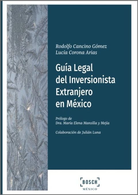 Gu&iacute;a Legal del Inversionista Extranjero en M&eacute;xico(Kobo/電子書)