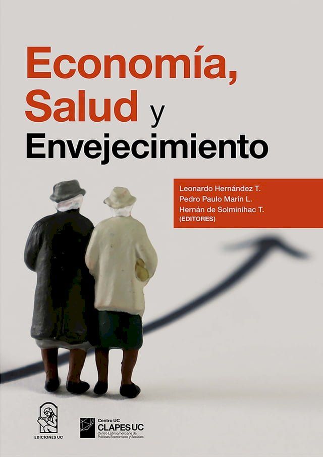  Econom&iacute;a, salud y envejecimiento(Kobo/電子書)