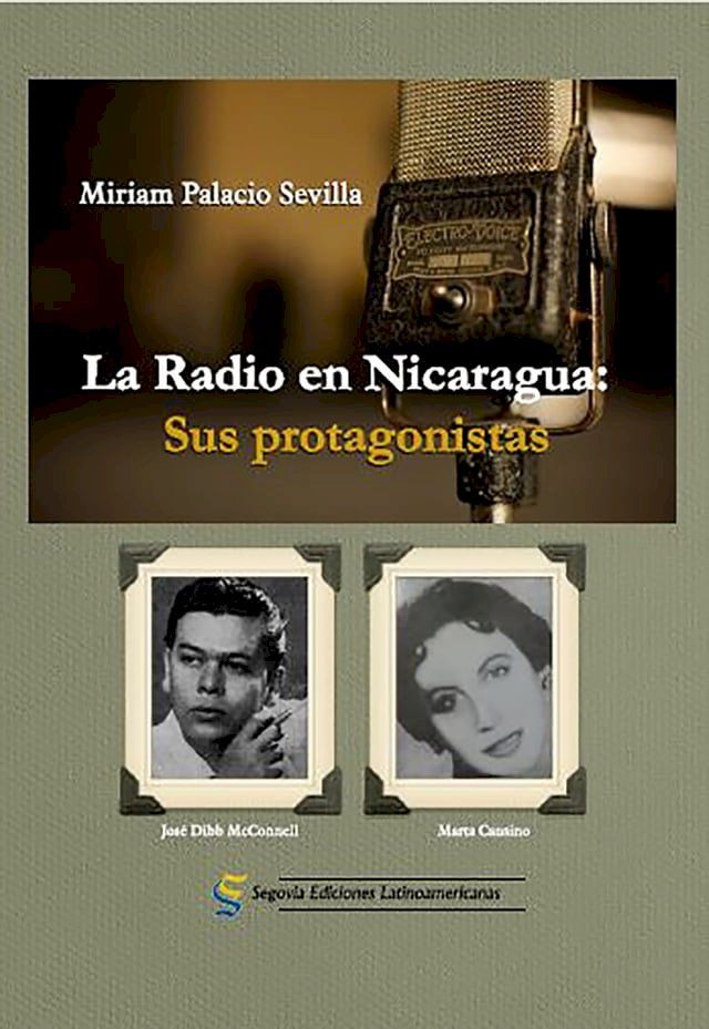  La radio en Nicaragua: Sus protagonistas(Kobo/電子書)