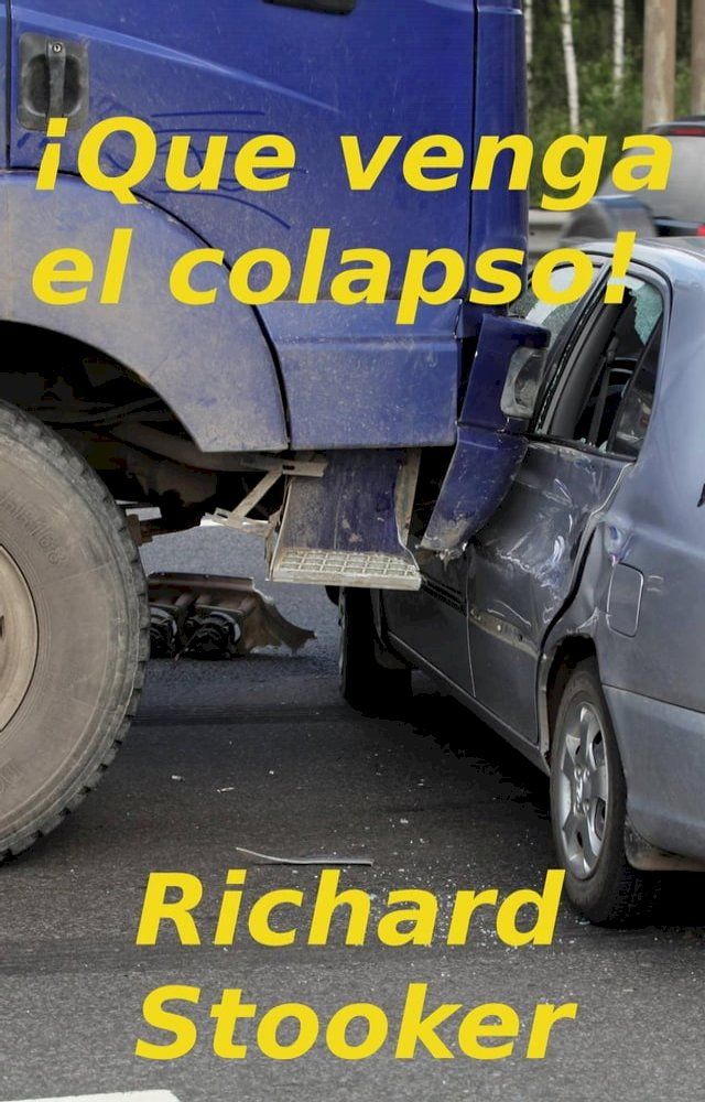  ¡Que venga el colapso!(Kobo/電子書)