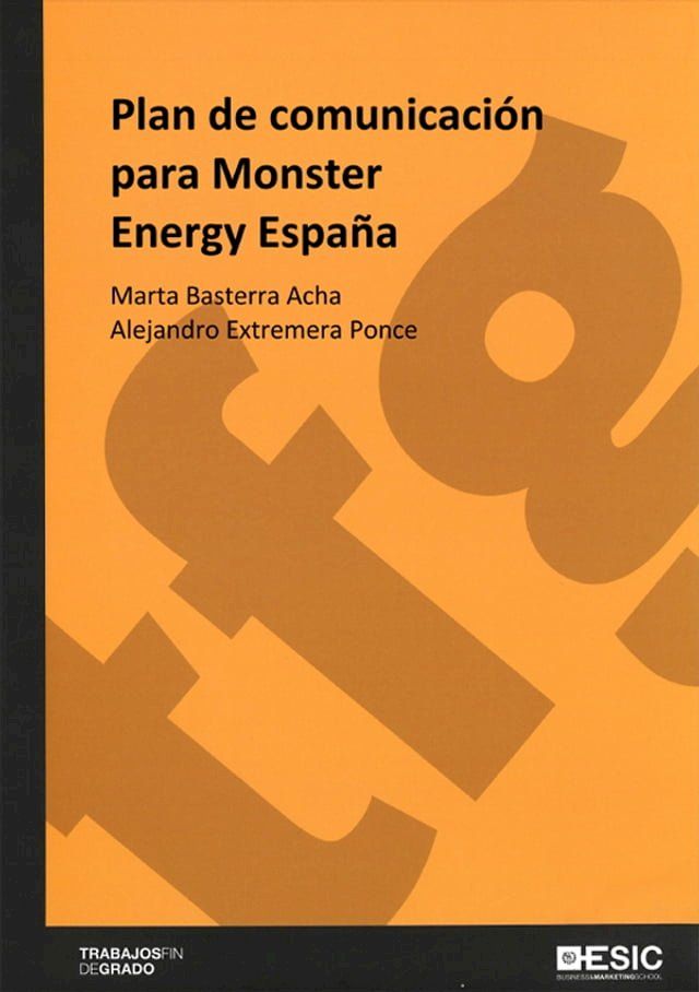  Plan de comunicación para Monster Energy España(Kobo/電子書)