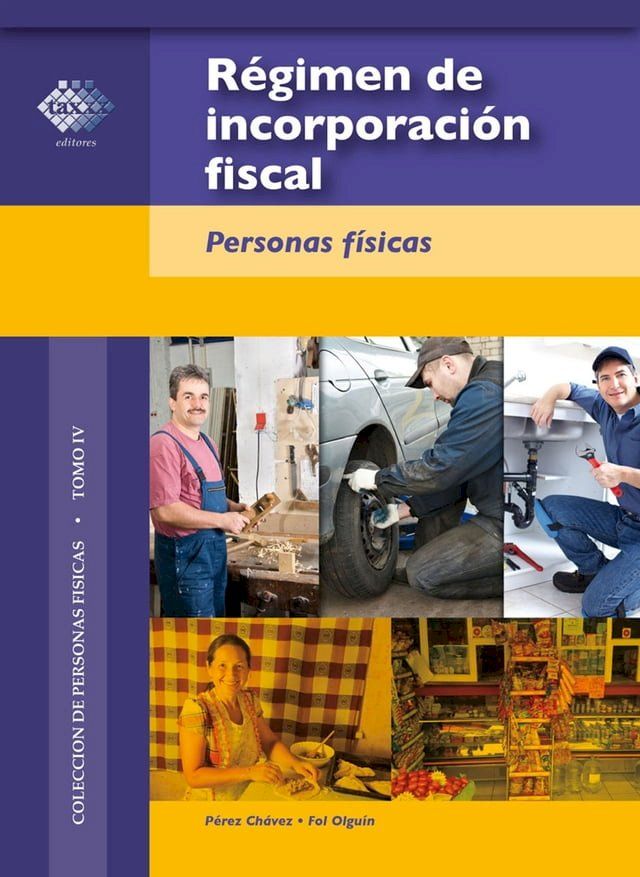  Régimen de incorporación fiscal. 2017(Kobo/電子書)