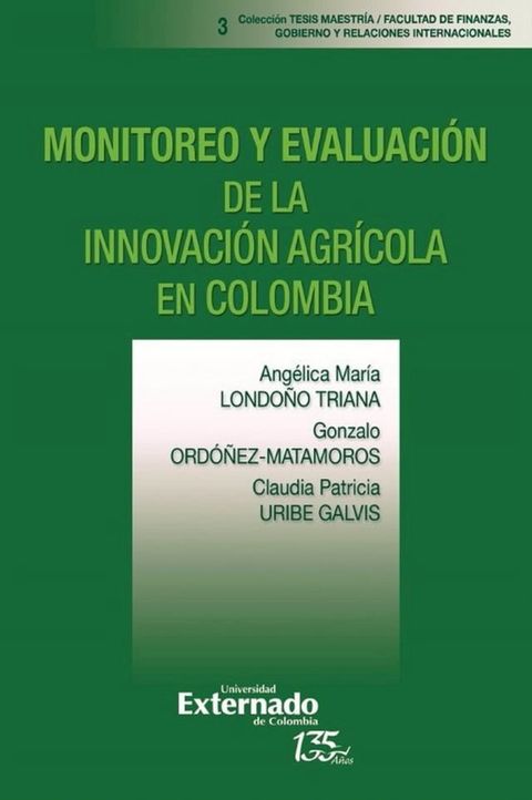 Monitoreo y evaluaci&oacute;n de la innovaci&oacute;n agr&iacute;cola en Colombia(Kobo/電子書)