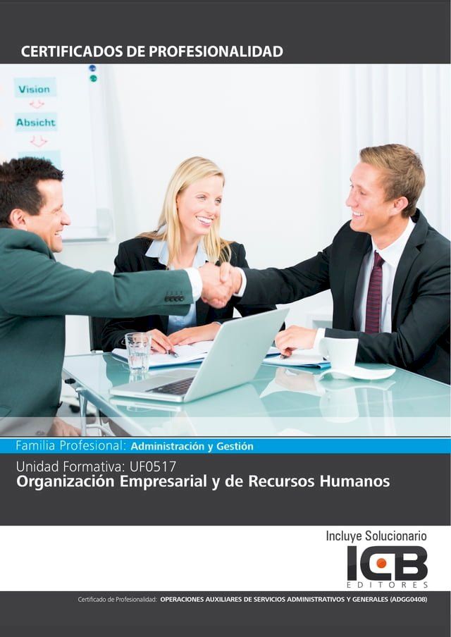  UF0517: ORGANIZACI&Oacute;N EMPRESARIAL Y DE RECURSOS HUMANOS (ADGG0408)(Kobo/電子書)