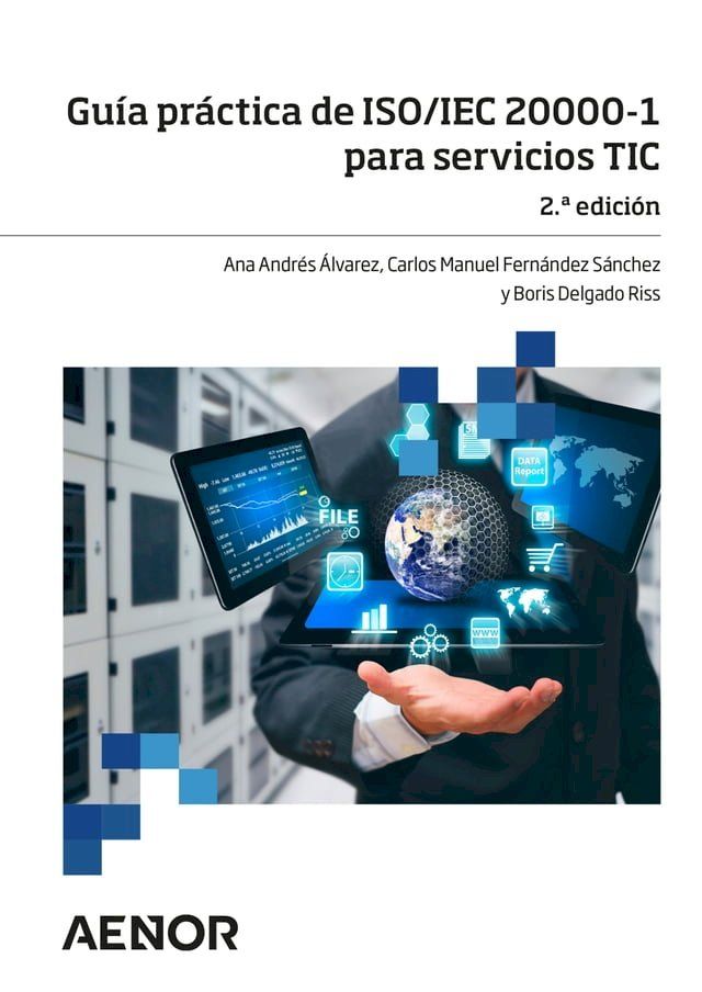  Gu&iacute;a pr&aacute;ctica de ISO/IEC 20000-1 para servicios TIC(Kobo/電子書)