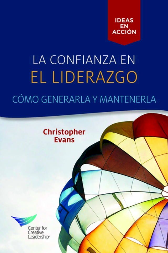  Leadership Trust: Build It, Keep It (Spanish Castilian)(Kobo/電子書)