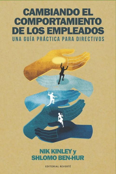 Cambiando el comportamiento de los empleados(Kobo/電子書)