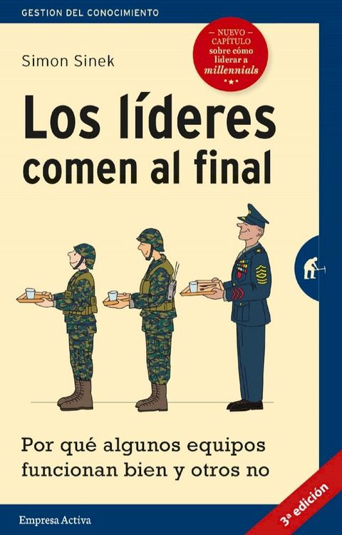 Los l&iacute;deres comen al final(Kobo/電子書)