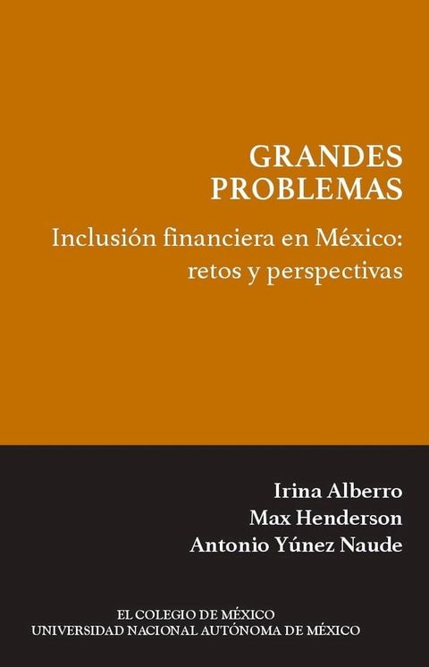 Inclusi&oacute;n financiera en M&eacute;xico(Kobo/電子書)