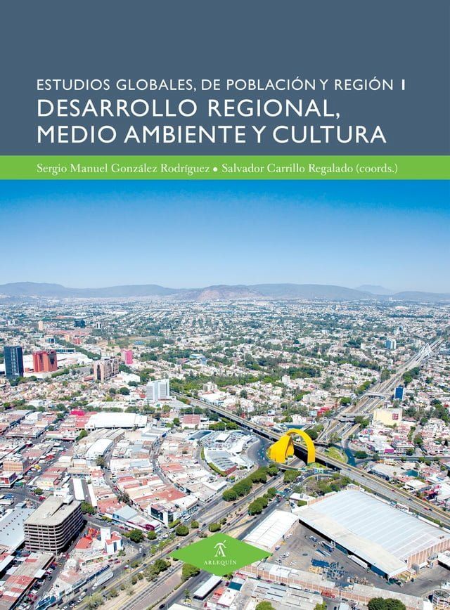  Desarrollo regional, medio ambiente y cultura(Kobo/電子書)