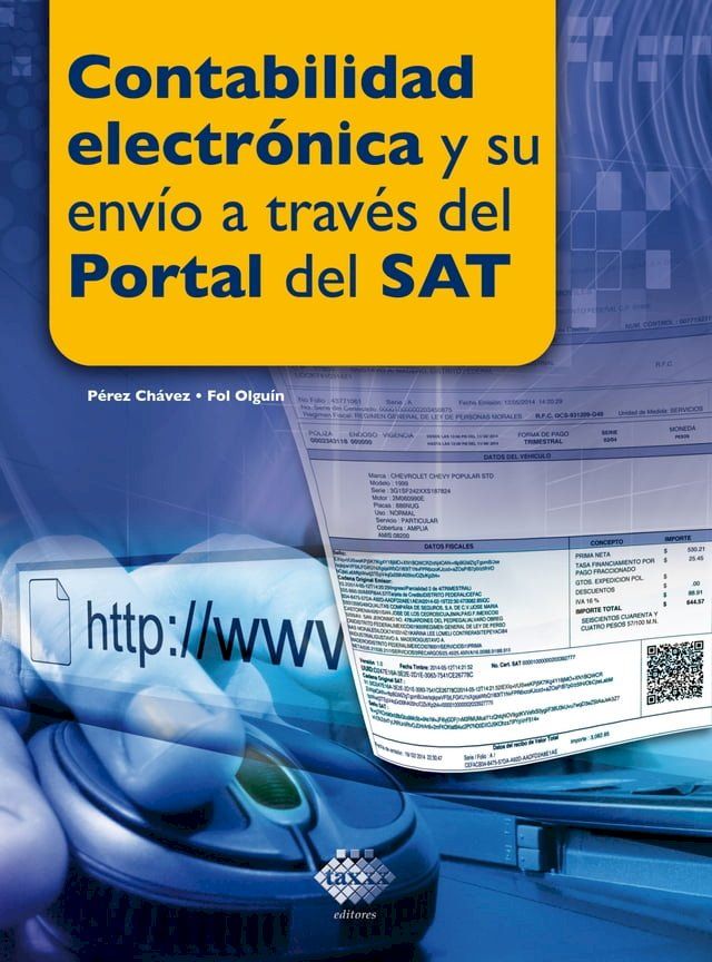  Contabilidad electrónica y su envío a través del Portal del SAT 2018(Kobo/電子書)