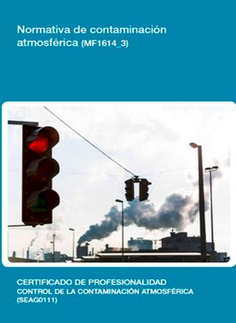 MF1614_3 - Normativa de contaminaci&oacute;n atmosf&eacute;rica(Kobo/電子書)