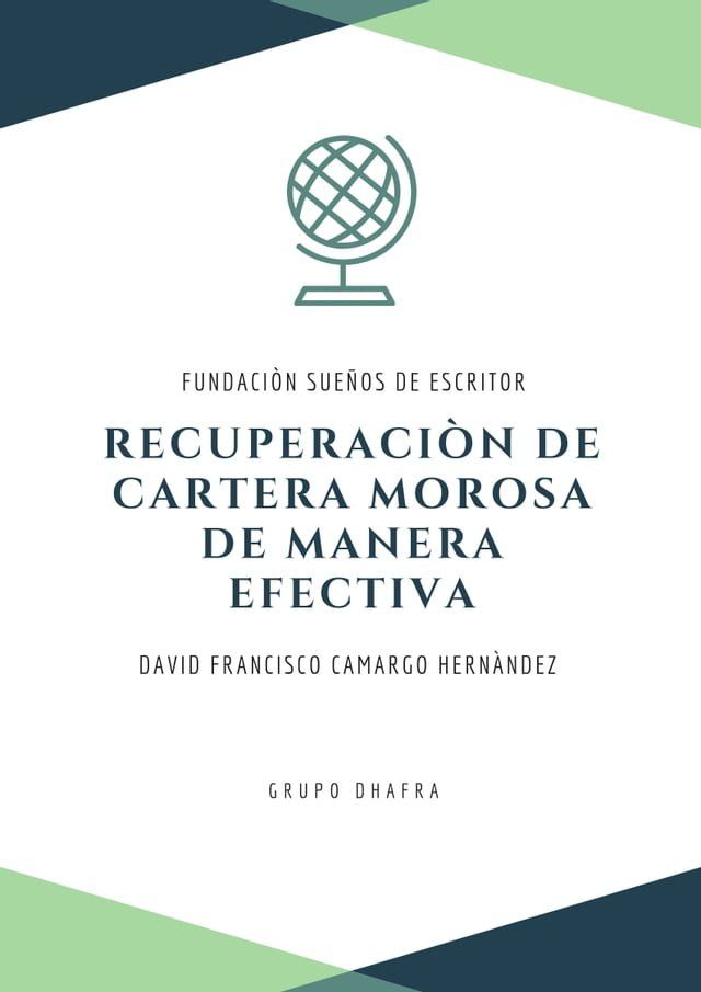  Recuperaci&oacute;n De Cartera Morosa De Manera Efectiva(Kobo/電子書)