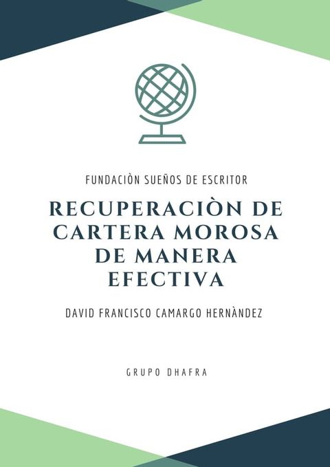 Recuperación De Cartera Morosa De Manera Efectiva(Kobo/電子書)