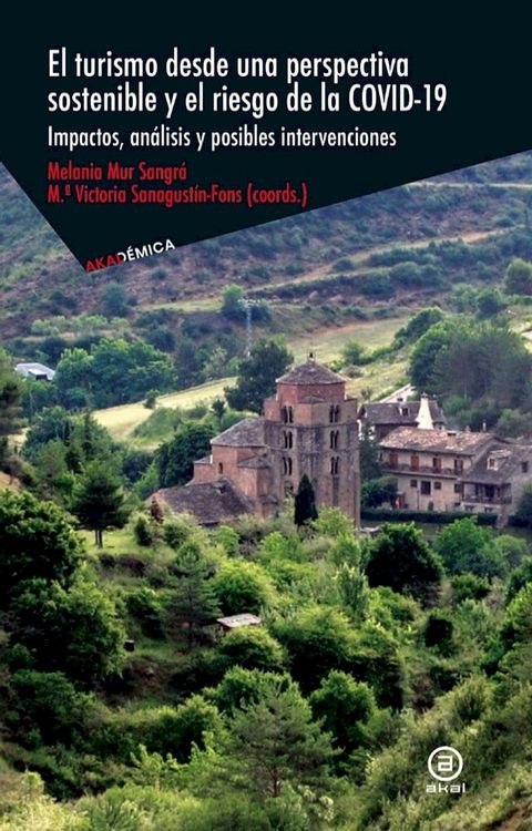 El turismo desde una perspectiva sostenible y el riesgo de la covid-19(Kobo/電子書)