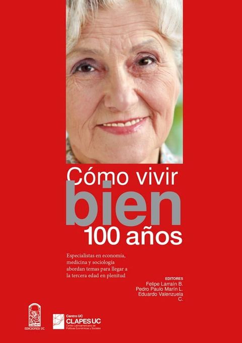 C&oacute;mo vivir bien 100 a&ntilde;os(Kobo/電子書)