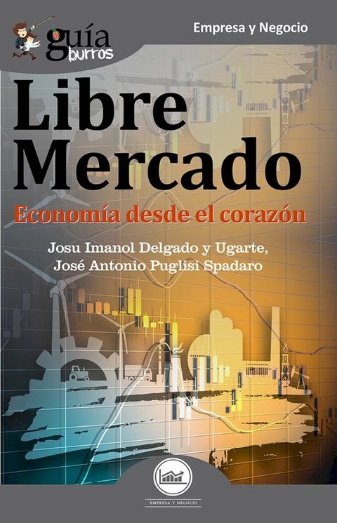 Gu&iacute;aBurros Libre mercado(Kobo/電子書)