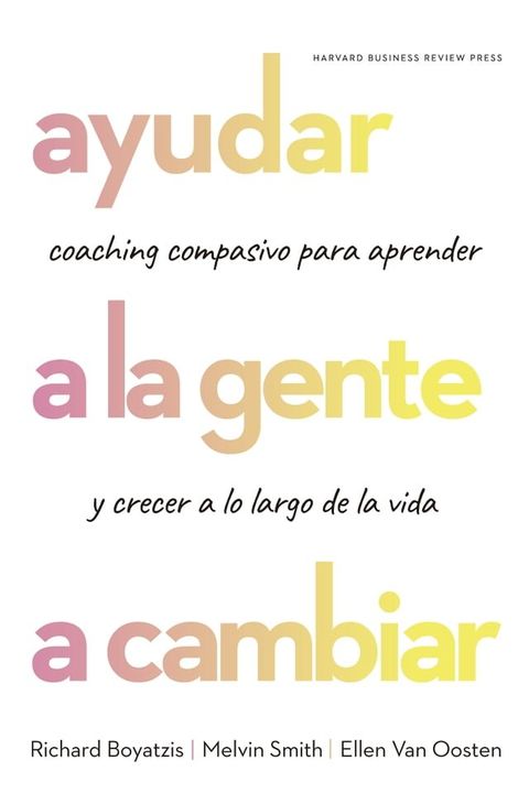 Ayudar a la gente a cambiar(Kobo/電子書)