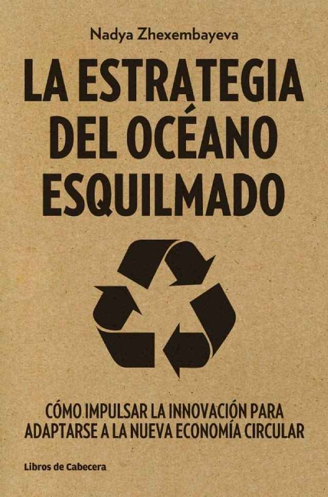  La Estrategia del Oc&eacute;ano Esquilmado(Kobo/電子書)