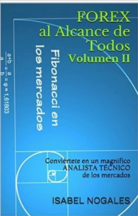 Forex al alcance de todos Volumen II(Kobo/電子書)