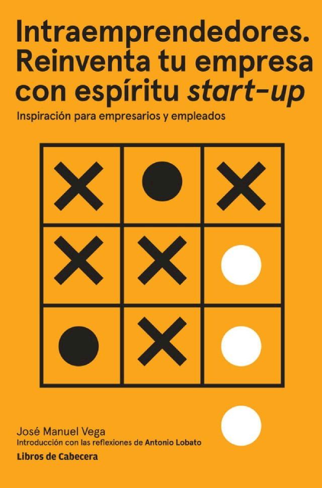  Intraemprendedores. Reinventa tu empresa con espíritu start-up(Kobo/電子書)