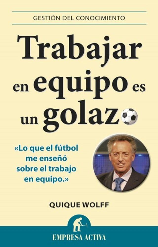  Trabajar en equipo es un golazo(Kobo/電子書)