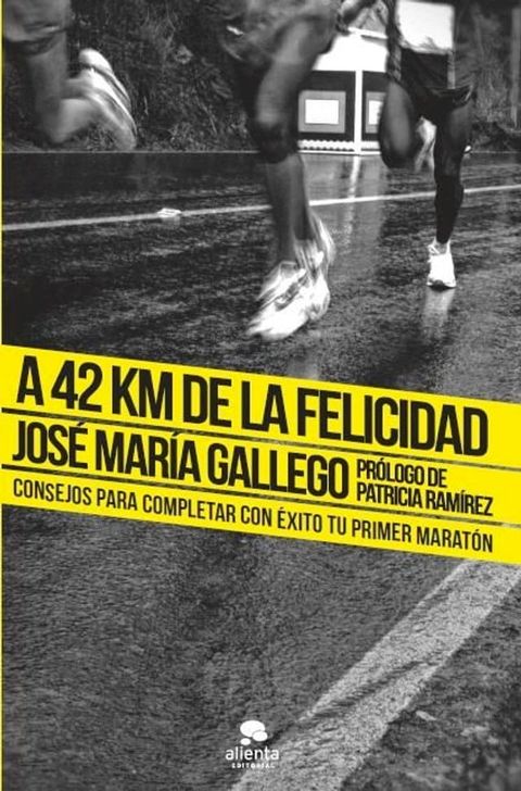 A 42 km de la felicidad(Kobo/電子書)