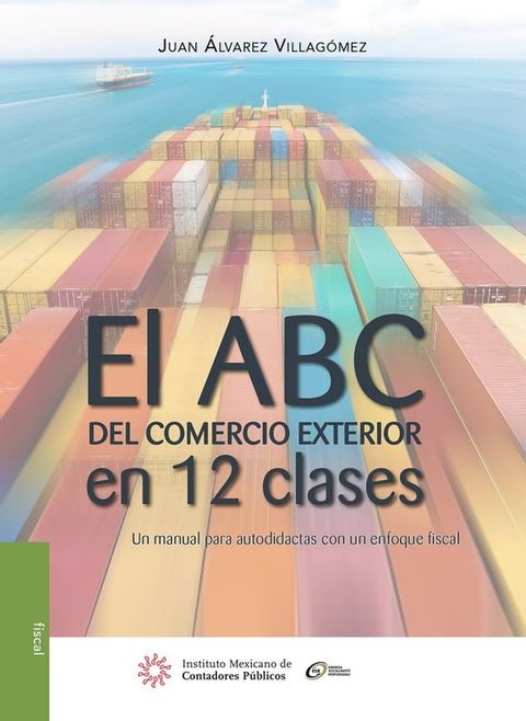 El ABC del comercio exterior en 12 clases(Kobo/電子書)