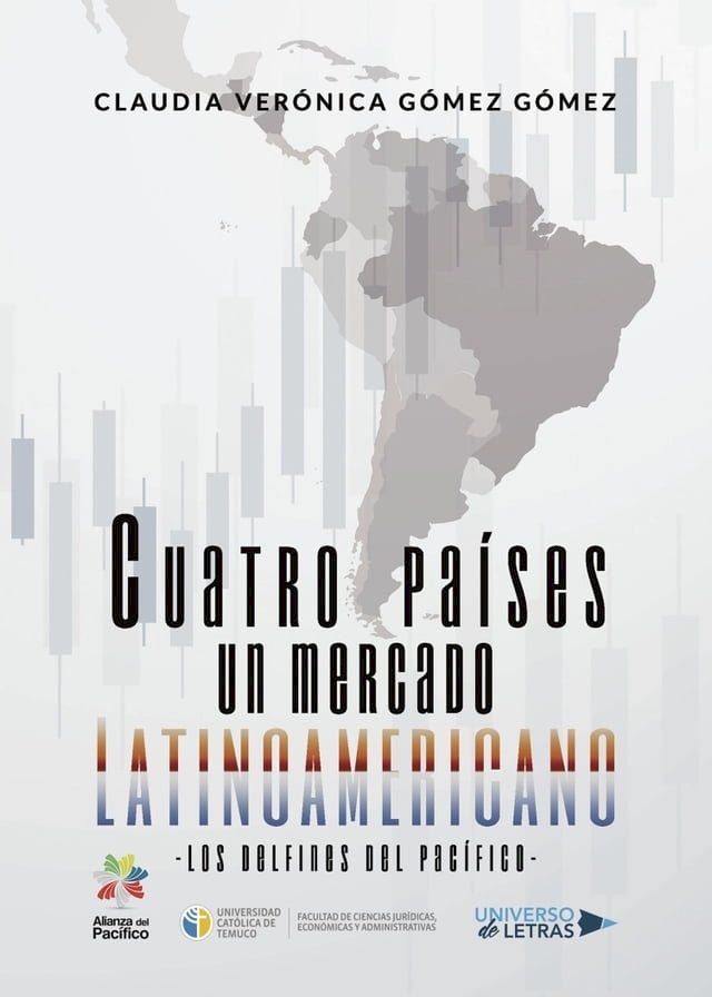  Cuatro Pa&iacute;ses Un Mercado Latinoamericano(Kobo/電子書)