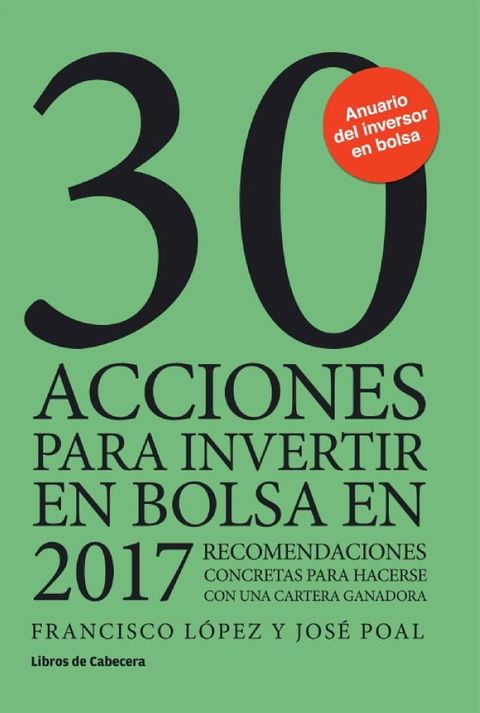 30 acciones para invertir en bolsa en 2017(Kobo/電子書)