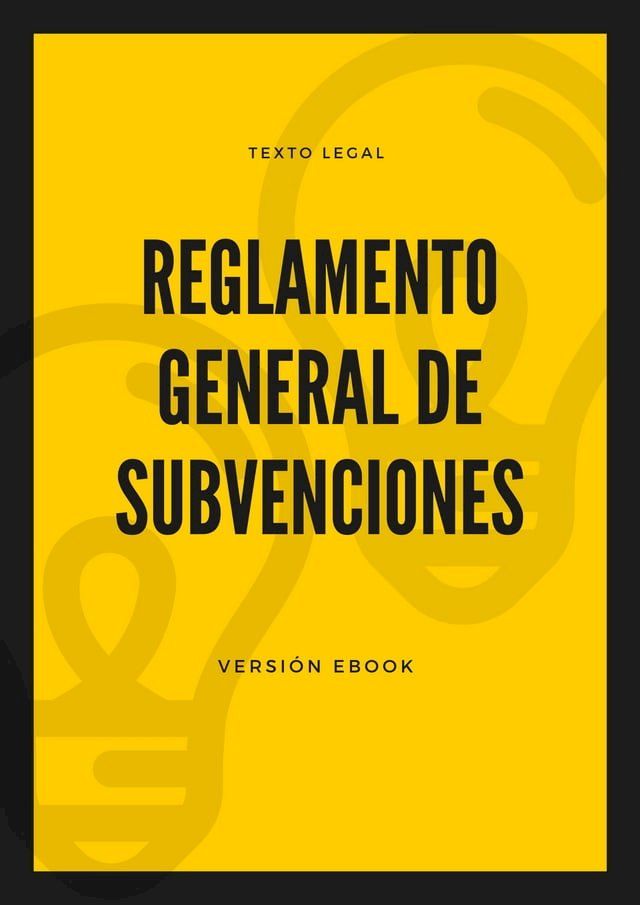  Reglamento General de Subvenciones(Kobo/電子書)