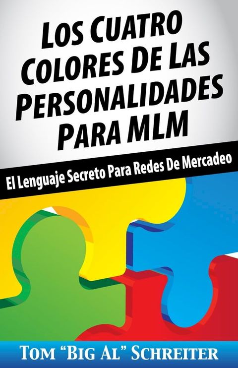 Los Cuatro Colores de Las Personalidades para MLM(Kobo/電子書)