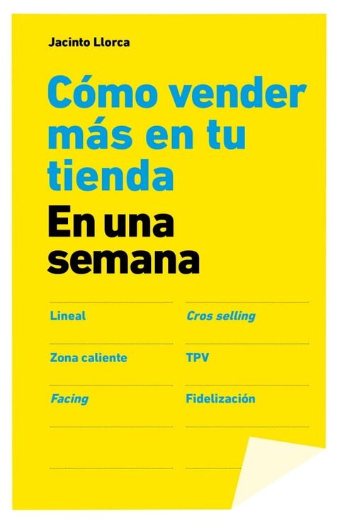 C&oacute;mo vender m&aacute;s en tu tienda en una semana(Kobo/電子書)