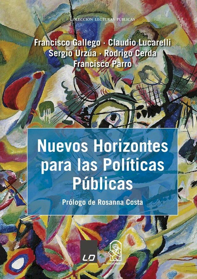  Nuevos horizontes para las pol&iacute;ticas p&uacute;blicas(Kobo/電子書)