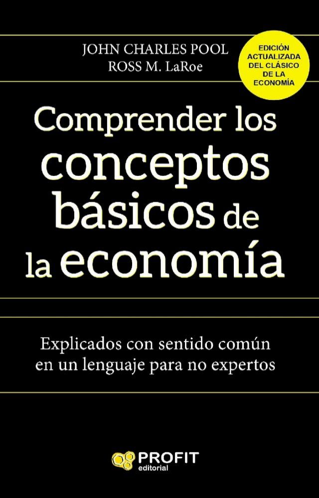  Comprender los conceptos b&aacute;sicos de la economia. Ebook.(Kobo/電子書)