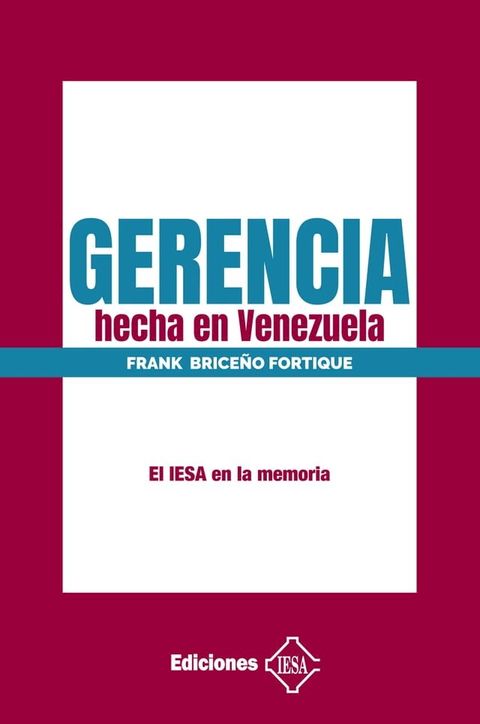 Gerencia hecha en Venezuela(Kobo/電子書)