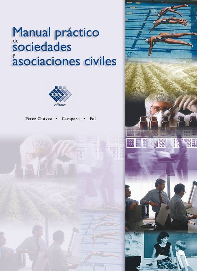  Manual práctico de sociedades y asociaciones civiles 2017(Kobo/電子書)