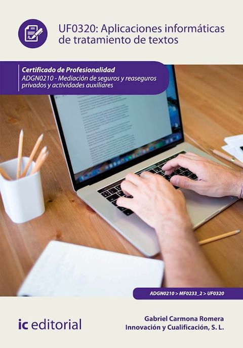 Aplicaciones informáticas de tratamiento de textos. ADGN0210(Kobo/電子書)