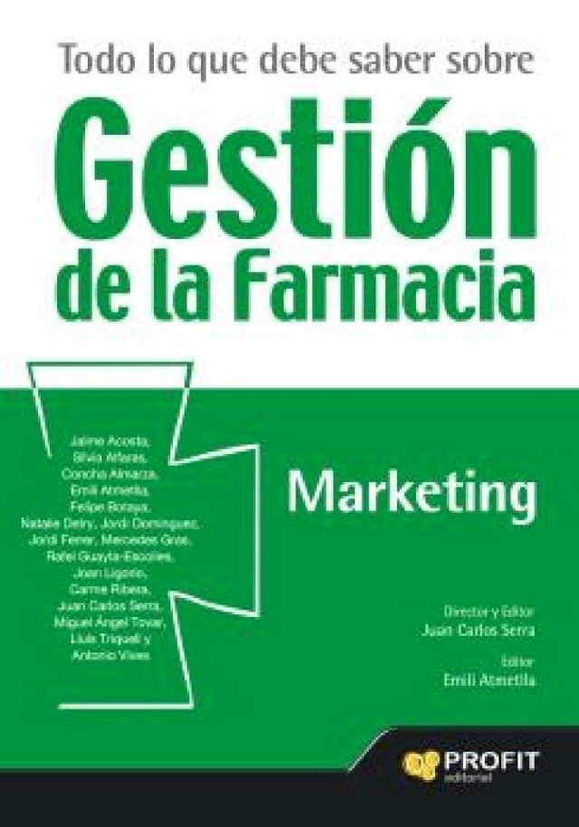  Todo lo que debe saber sobre gestión de la farmacia. Marketing. Ebook(Kobo/電子書)