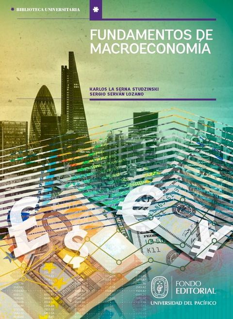 Fundamentos de Macroeconomía: un enfoque didáctico aplicado a la realidad peruana(Kobo/電子書)