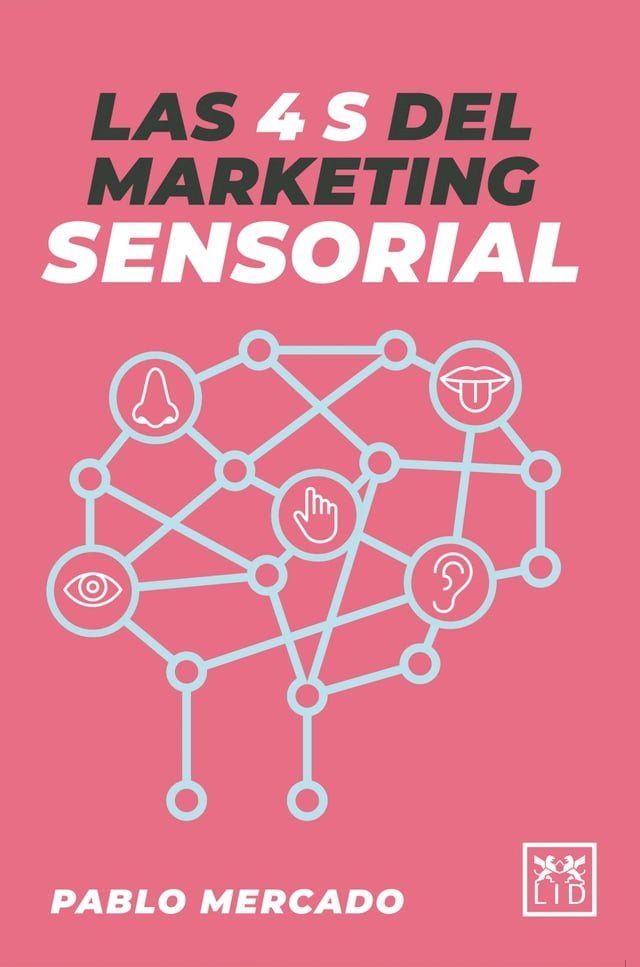  Las 4 S del Marketing Sensorial(Kobo/電子書)