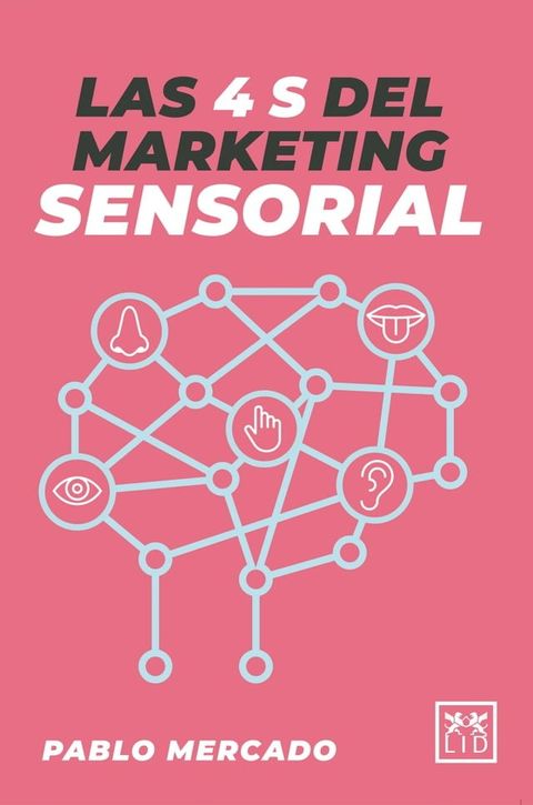 Las 4 S del Marketing Sensorial(Kobo/電子書)