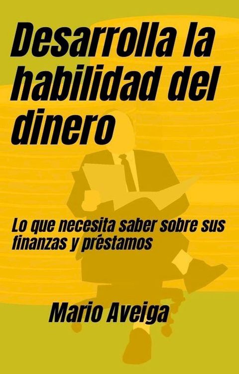 Desarrolla la habilidad del dinero(Kobo/電子書)