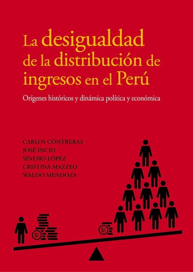  La desigualdad de la distribución de ingresos en el Perú(Kobo/電子書)