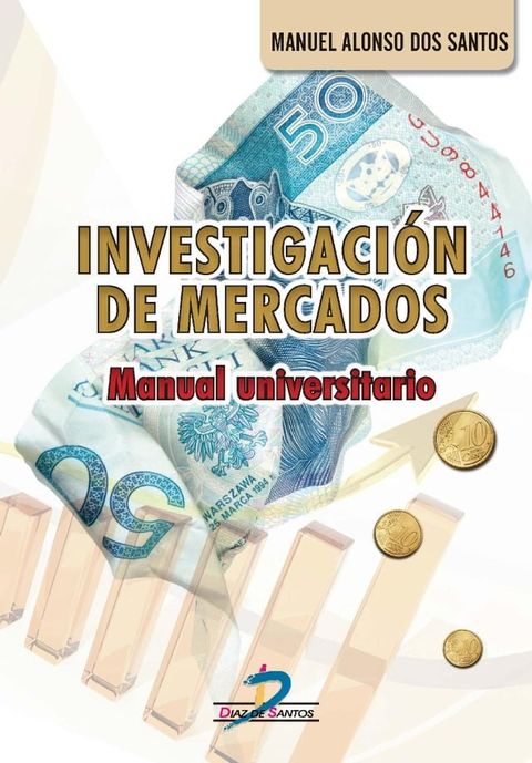 Investigaci&oacute;n de Mercados(Kobo/電子書)