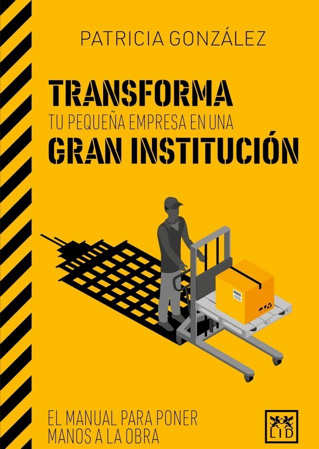  Transforma tu peque&ntilde;a empresa en una gran instituci&oacute;n(Kobo/電子書)